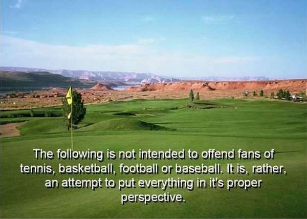 Why Golf Is Better